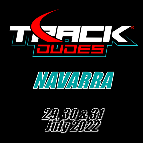 Trackdudes Navarra 29, 30 & 31 July 2022
